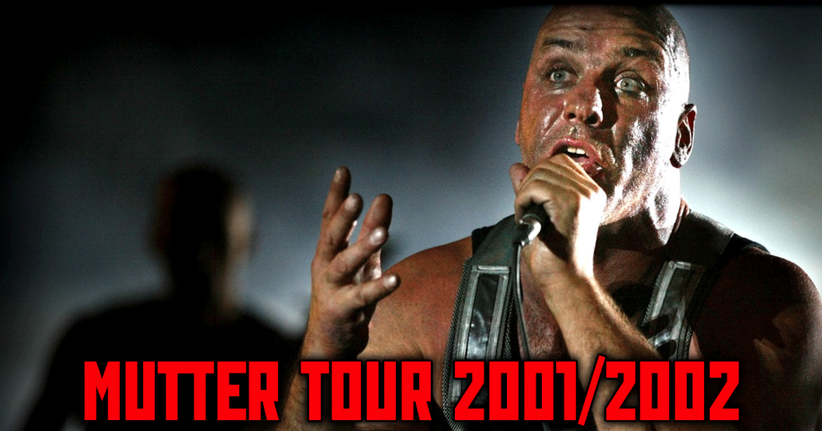 Mutter Tour 2001/2002